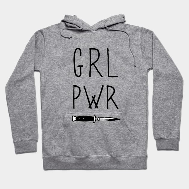 GRL PWR! Hoodie by LadyMorgan